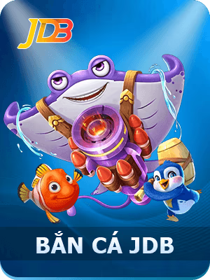 Bắn Cá JDB